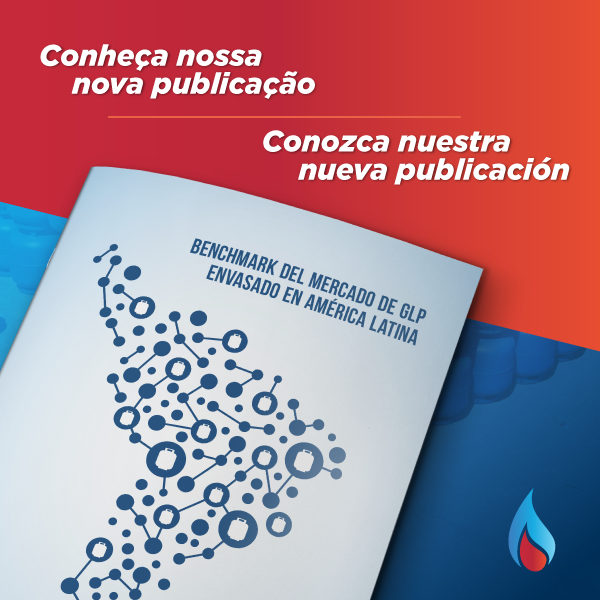 Conheça nossa nova publicação: Benchmark do mercado de GLP envasado da América Latina